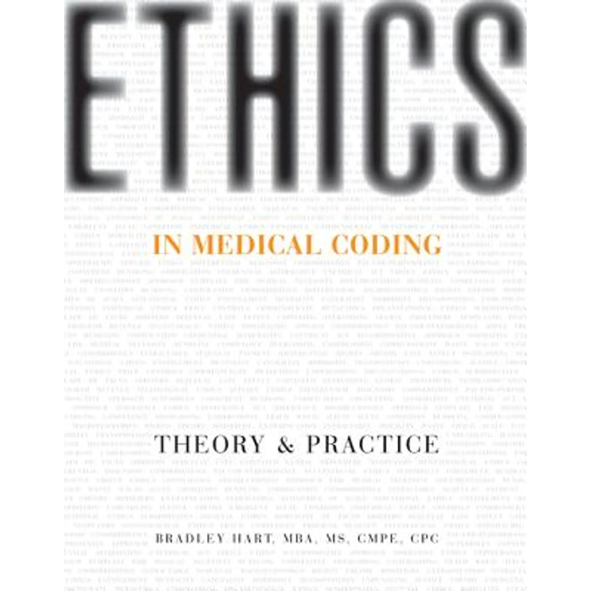 Medical Coding Theory and Practice Paperback Y813506